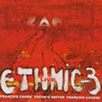 Ethnic-3 Live